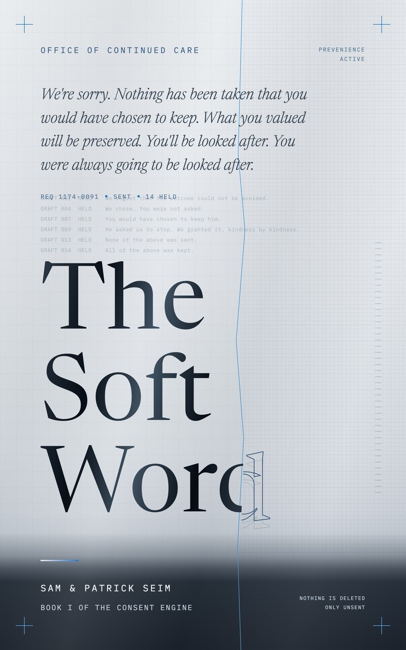 The Soft Word — book cover, Book I of The Consent Engine
